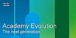 Cisco Academy Evolution