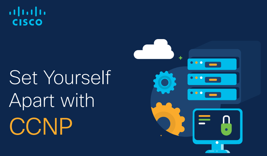Certificazione Cisco CCNP e lavoro: distinguiti con il Programma Academy