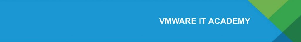 Certificarsi VMware VCP 2021: 5 ragioni per farlo seguendo un corso ufficiale VMware IT Academy