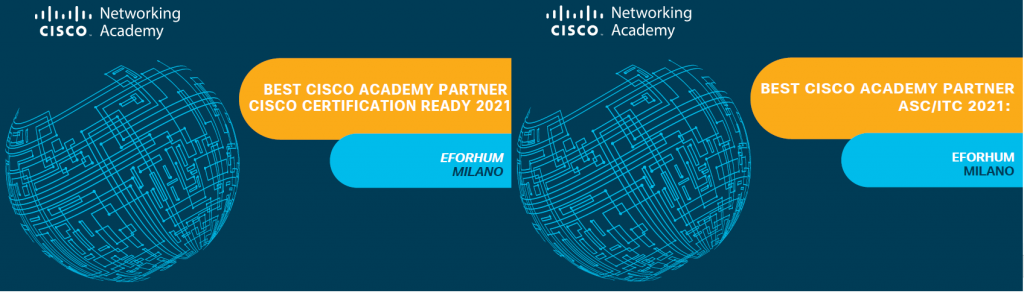 Cisco premia eForHum come miglior partner italiano anche nel 2021 nelle categorie: Cisco Certification Ready e Best ASC/ITC