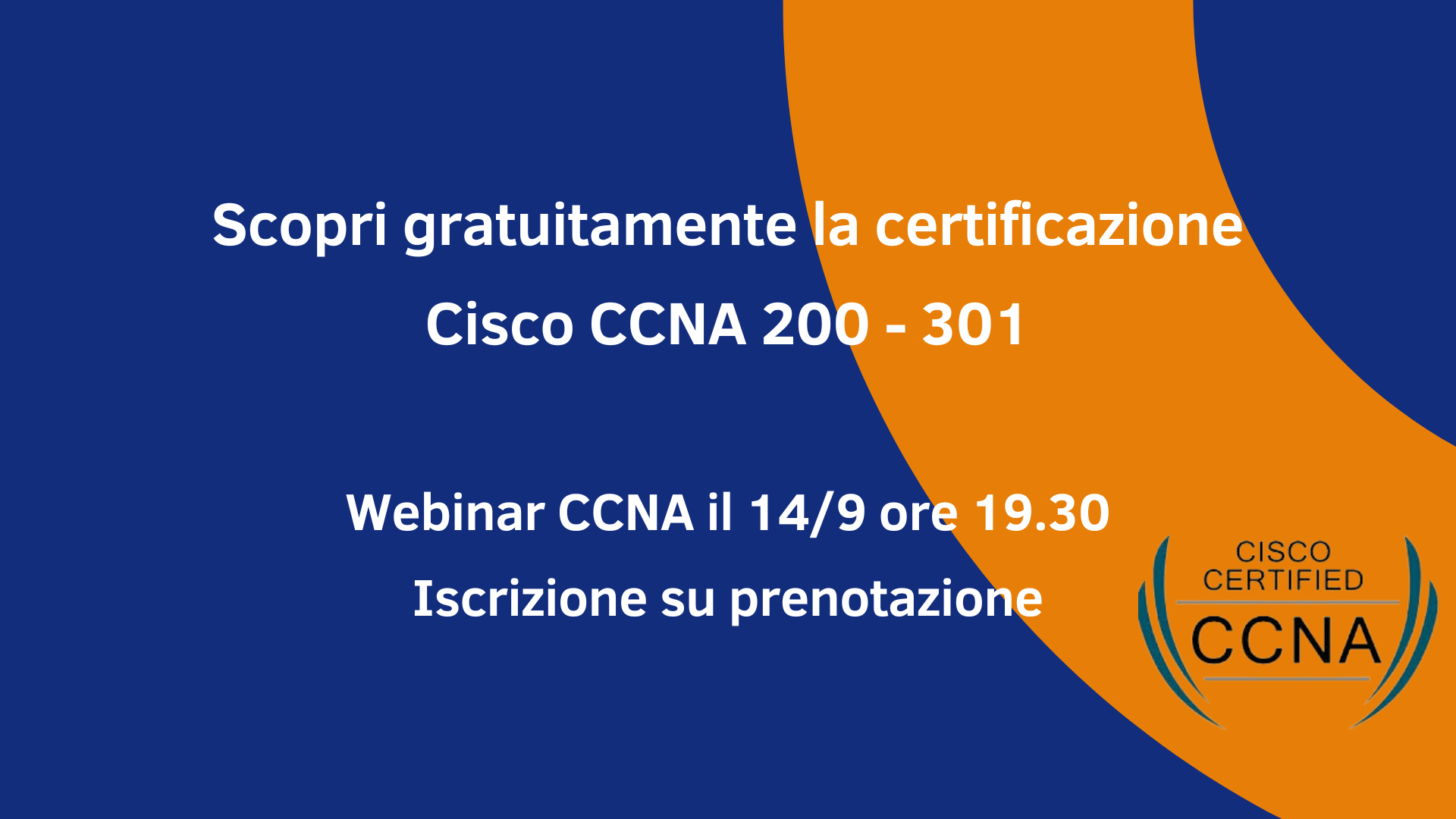 Webinar Certificazione Cisco CCNA Gratis