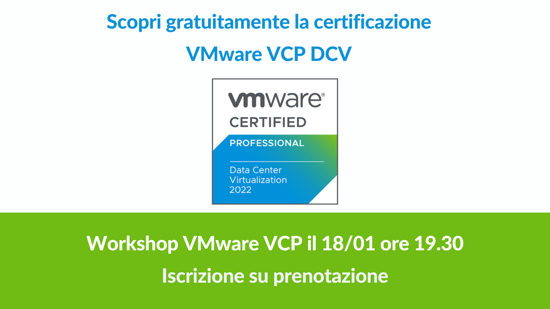 Workshop VMware VCP Datacenter Virtualization vSphere 7 e intro a vSphere 8